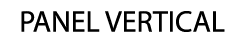 PANEL VERTICAL